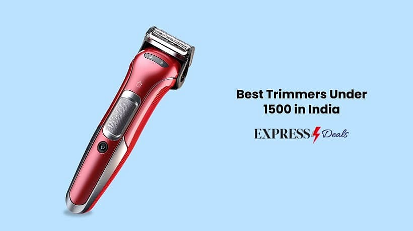 Best Trimmers Under 1500 in India